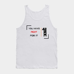 1 Life : fight for it Tank Top